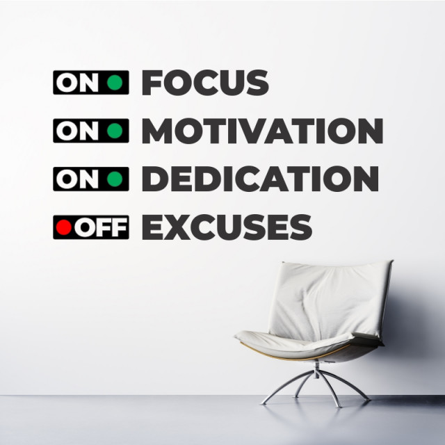Stiker Focus motivation dedication excuses, reducere mare